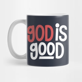 God is Good Mug